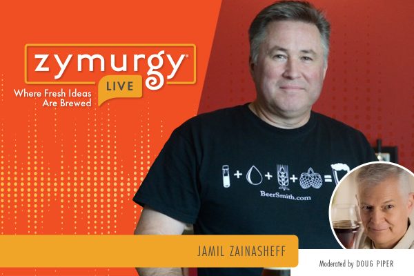 Jamil Zainasheff Zymurgy Live Speaker with Moderator Doug Piper
